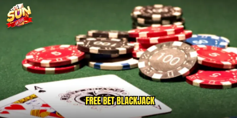 free bet blackjack