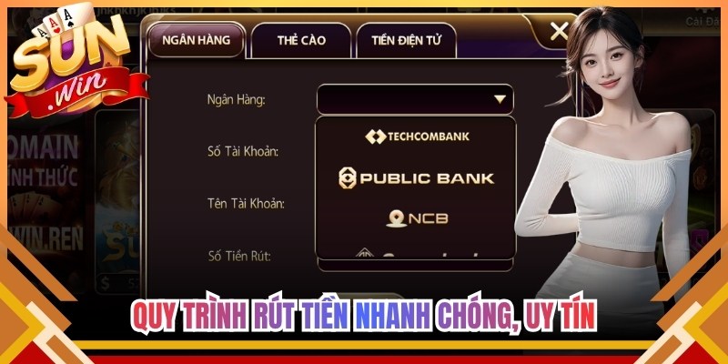 Quy trình thao tác rút tiền diễn ra uy tín, nhanh chóng 